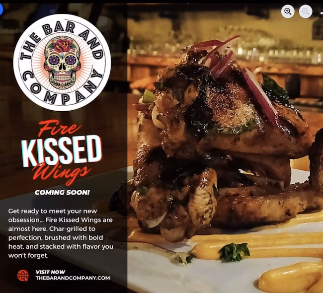 The Bar and Company (Dickson City, PA) teased Fire Kissed Wings, a new item on it updated menu.