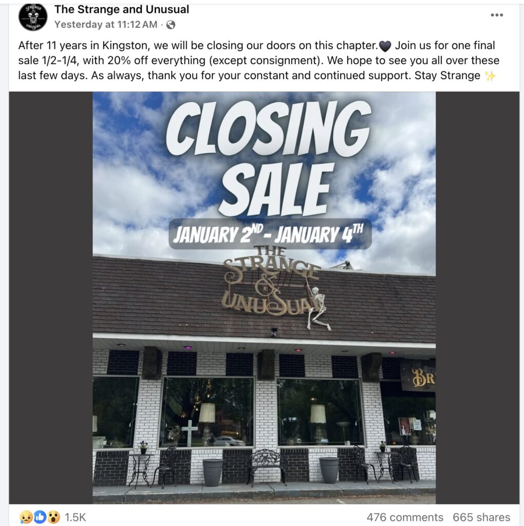 The Strange and Unusual (Kingston, PA) announced that it would be closing after 11 years in business.