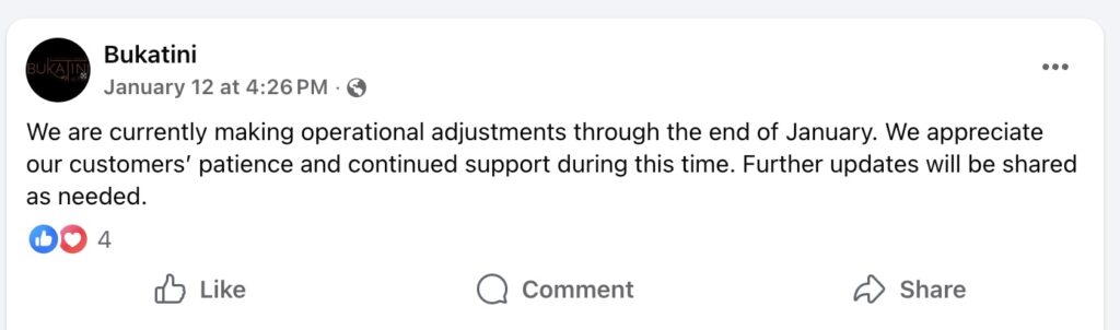 Last week (January 12), Bukatini indicated that it would be making "operational adjustments".