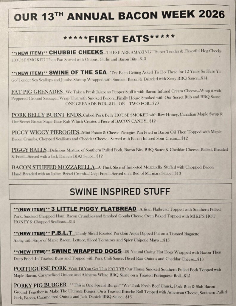 Anthracite Cafe (Wilkes-Barre, PA) will launch its Bacon Week today (2/4).