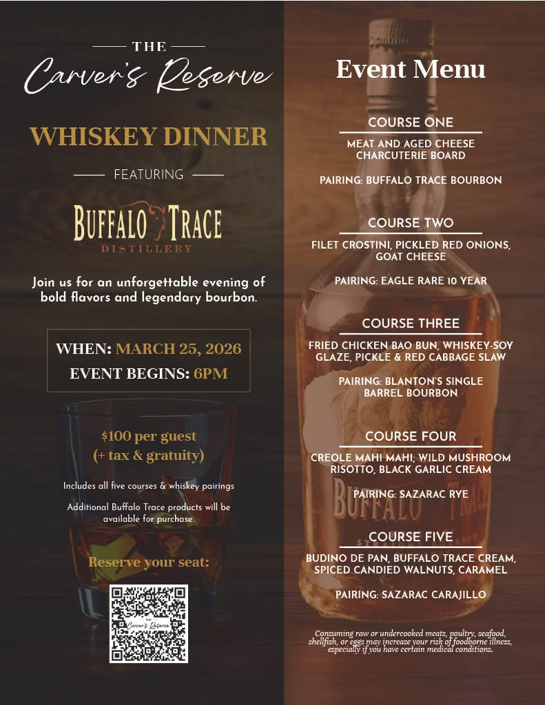 The Carver's Reserve (Hazleton, PA) will host a Buffalo Trace-themed dinner on March 25th.