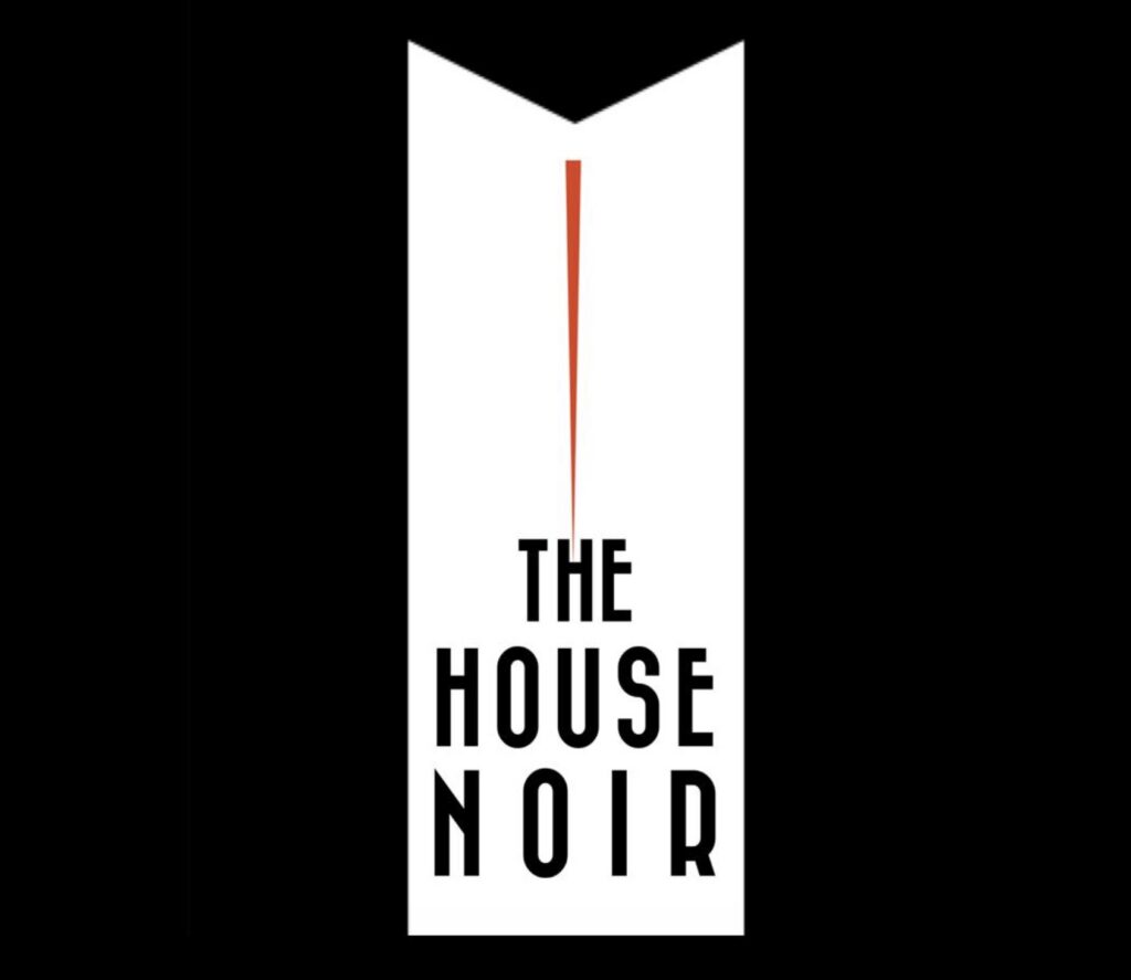The HouseNoir (Pittston, PA) is preparing to open this week.