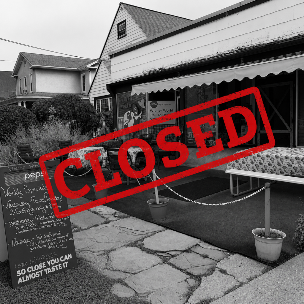 Wiener World (West Pittston, PA) closed on July 8, 2026.